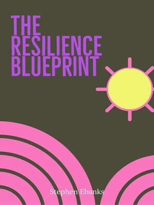 cover image of The resilience blueprint